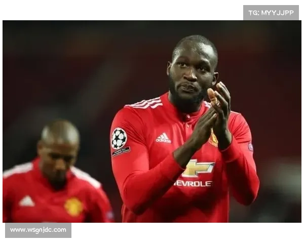 卢卡库为何选择加盟曼联：背后的转会原因与职业规划分析