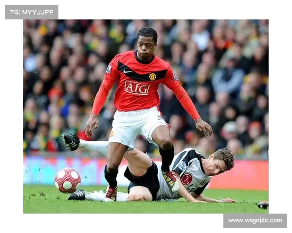 埃弗拉的足球风格与技术分析：从防守到进攻的全能表现解析